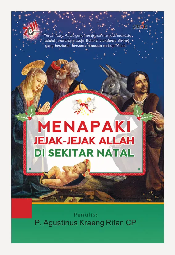 Buku Menapaki Jejak-Jejak Allah Di Sekitar Natal oleh P. Agustinus Kraeng Ritan CP