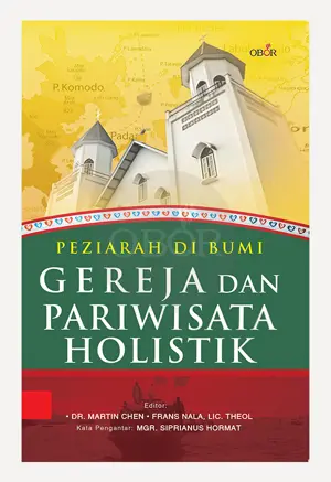 Peziarah di Bumi - Gereja dan Pariwisata Holistik