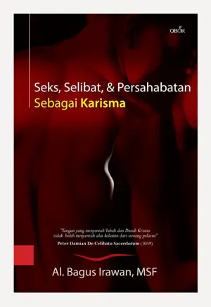 Seks, Selibat, dan Persahabatan sebagai Karisma