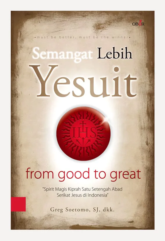 Buku Semangat Lebih Yesuit oleh Rm Greg Soetomo SJ