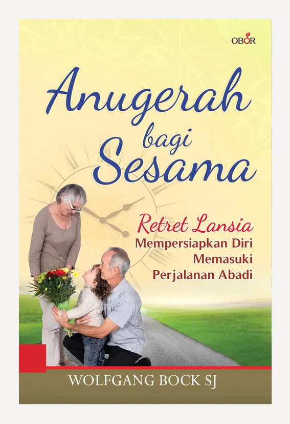 Buku Anugerah Bagi Sesama oleh Wolfgang Bock SJ