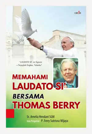 Memahami Laudato Si Bersama Thomas Berry