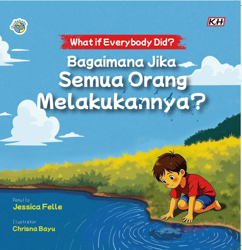 Buku Bagaimana Jika Semua Orang Melakukannya? - Bilingual oleh Jessica Felle