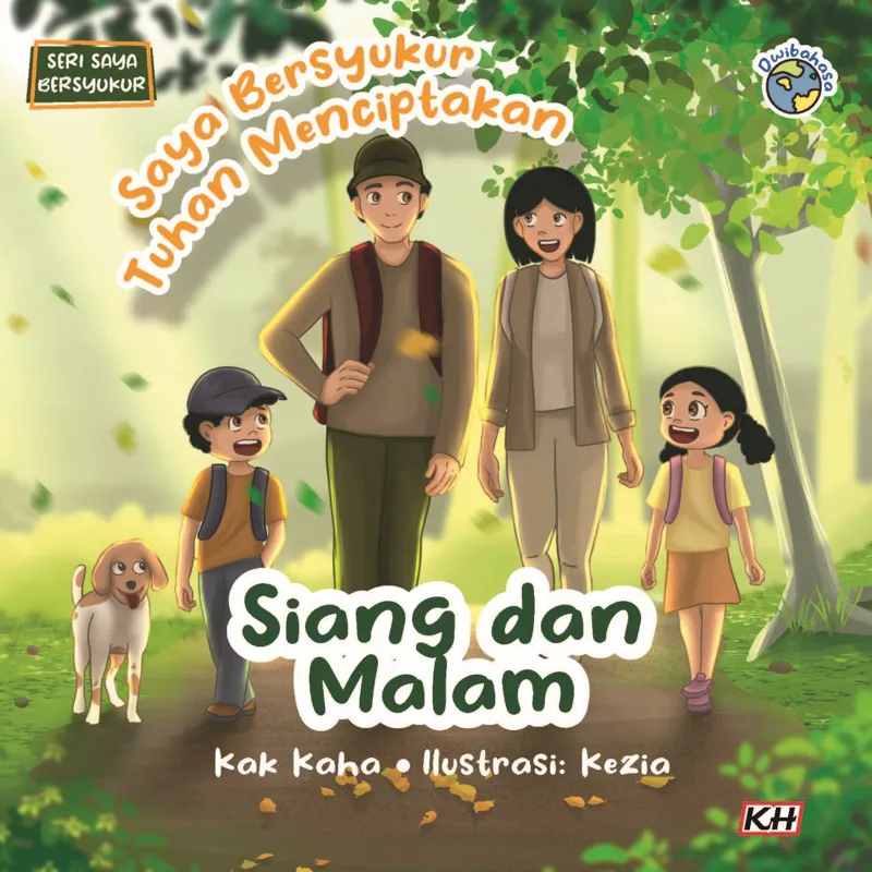 Buku Saya Bersyukur Tuhan Menciptakan Siang dan Malam oleh Kak Kaha