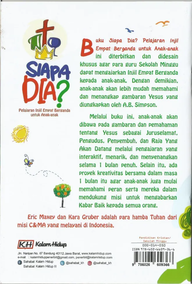 Buku Siapa Dia? Pelajaran Injil Empat Berganda Untuk Anak-Anak oleh Eric MAxey