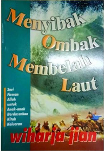 Buku Menyibak Ombak, Membelah Laut oleh Wiharja Jian