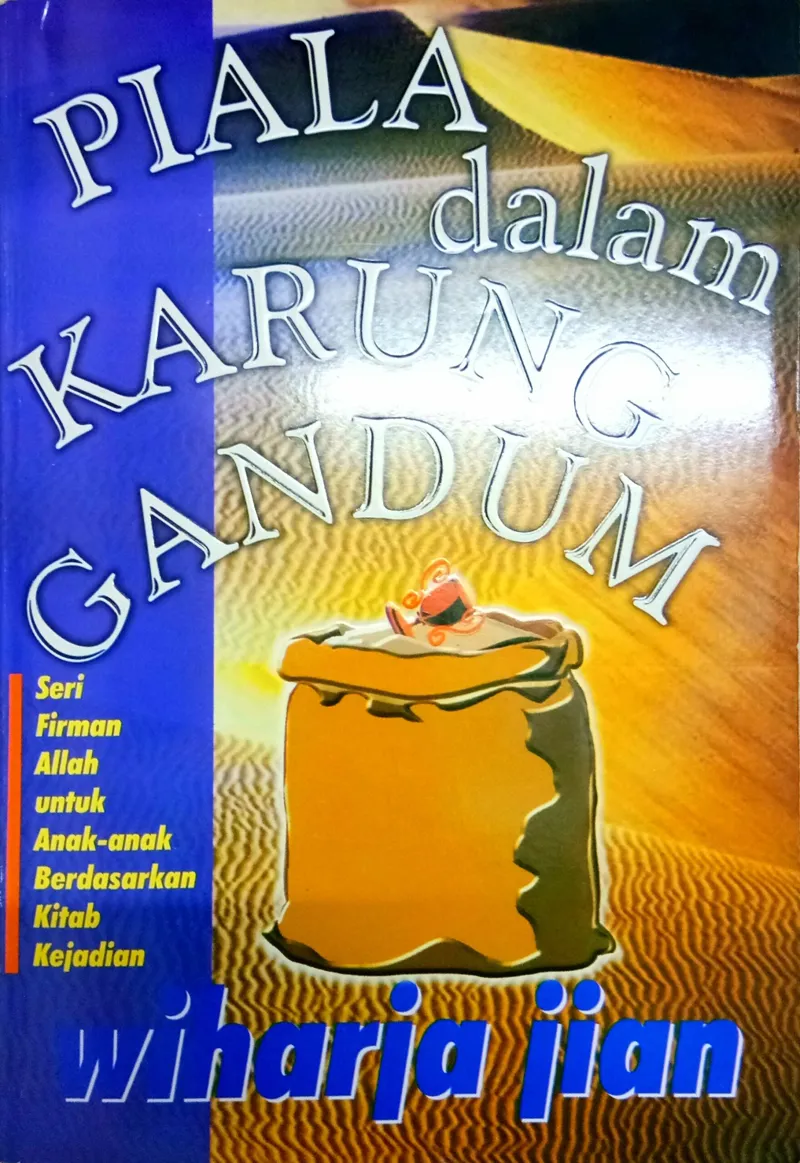 Buku Piala Dalam Karung Gandum oleh Wiharja Jian