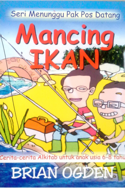Buku Seri menunggu pak Pos datang - Mancing Ikan oleh Brian Ogden