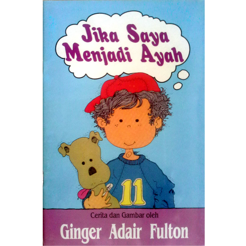 Buku Jika Saya Menjadi Ayah oleh 