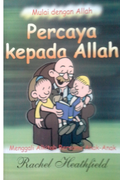 Buku Percaya Kepada Allah oleh Rachel Heartfield