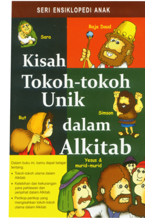 Kiisah Tokoh-Tokoh Unik Dalam Alkitab