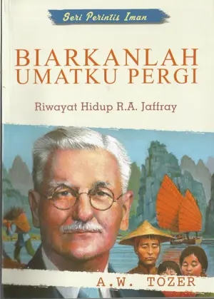 Biarkanlah Umatku Pergi (Riwayat Hidup R. A. Jaffray)