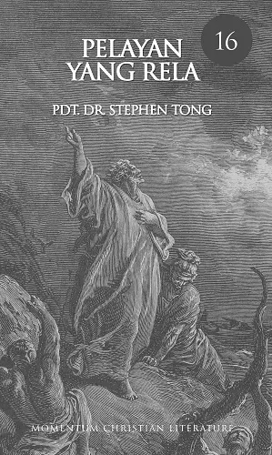  PDM 16 : Pelayan Yang Rela 