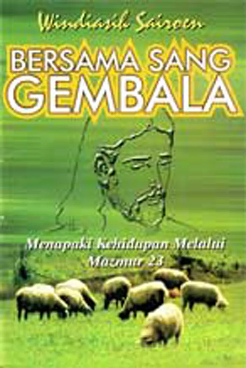 Buku Bersama Sang Gembala - Mazmur 23 oleh 