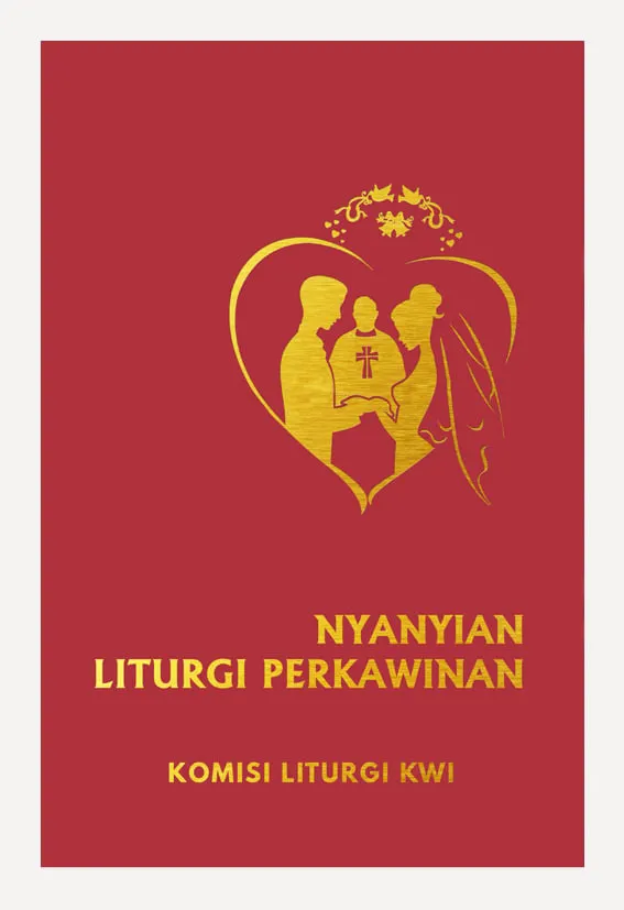 Buku Nyanyian Liturgi Perkawinan oleh Komisi Liturgi KWI