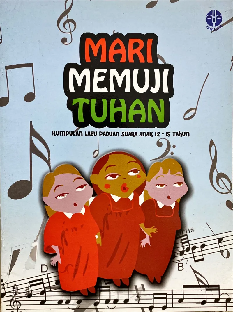 Buku Mari Memuji Tuhan (PS Anak 12-15 Tahun)