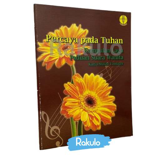 Buku Percaya Pada Tuhan - Paduan Suara Wanita oleh 