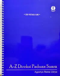 A-Z Direksi Paduan Suara — Agastya Rama Listya — sampul