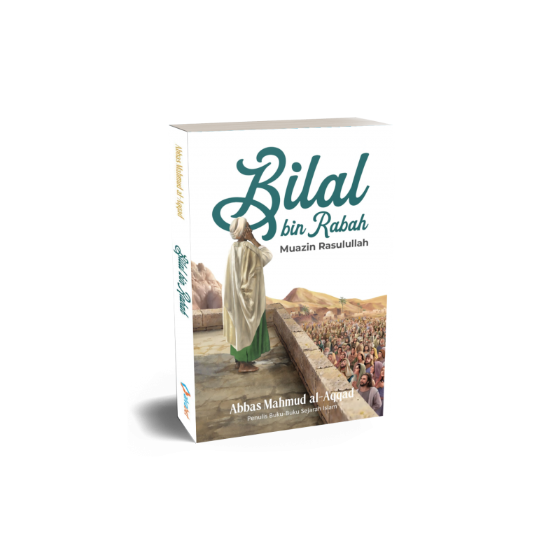 Buku Bilal bin Rabah oleh Abbas Mahmud al-Aqqad