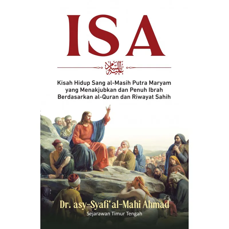Buku Isa AS oleh juga membaca danmenganalisisnya secara kritis, dalam
