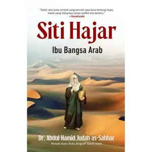 Siti Hajar: Ibu Bangsa Arab
