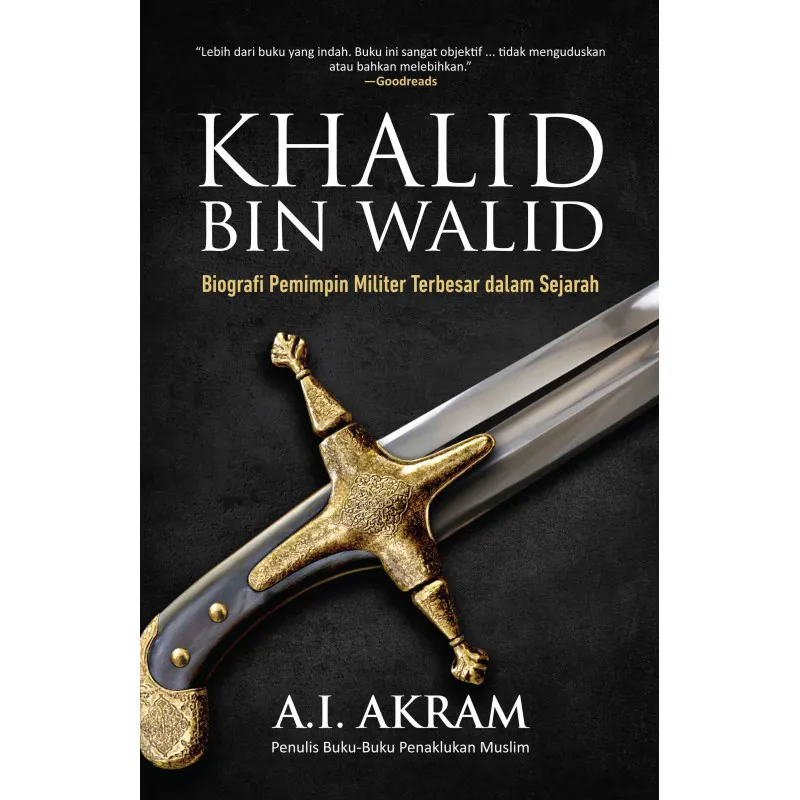 Buku Khalid bin Walid oleh mempelajari bahasa Arab untuk mengambil sumber-sumber sejarah primer, paling awal
