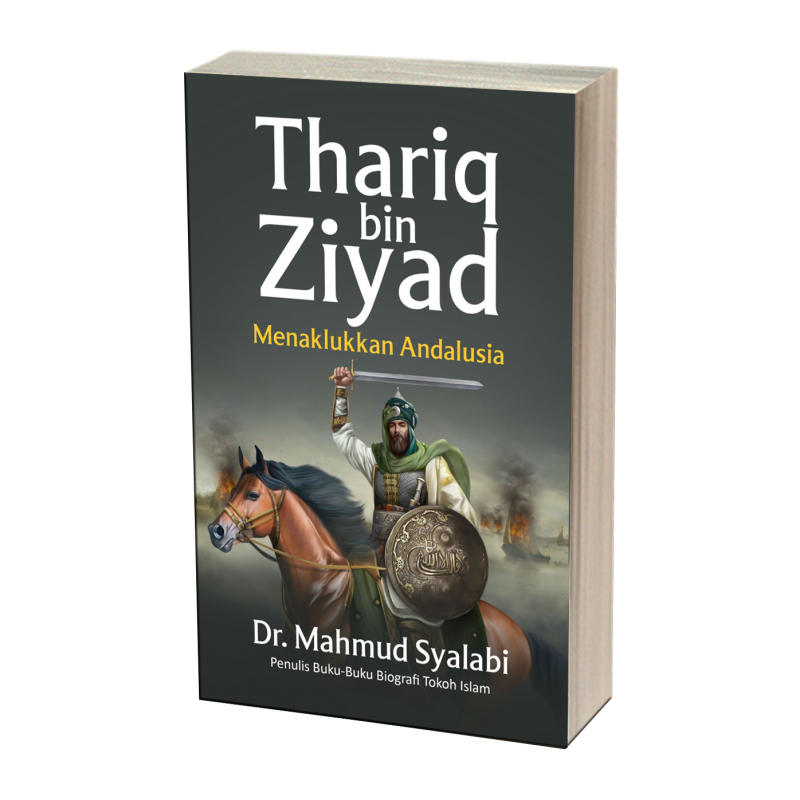 Buku Thariq bin Ziyad Menaklukkan Andalusia oleh 