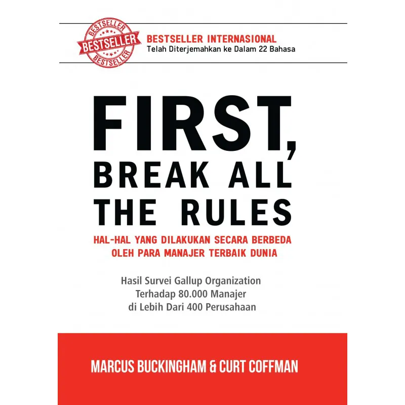 Buku First, Break All the Rules - Soft Cover oleh Marcus Buckingham