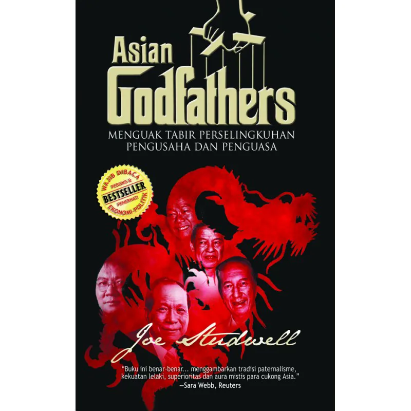 Buku Asian Godfathers (HC) oleh Joe Studwell