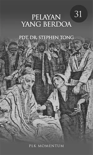 PDM 31 : Pelayan Yang Berdoa 