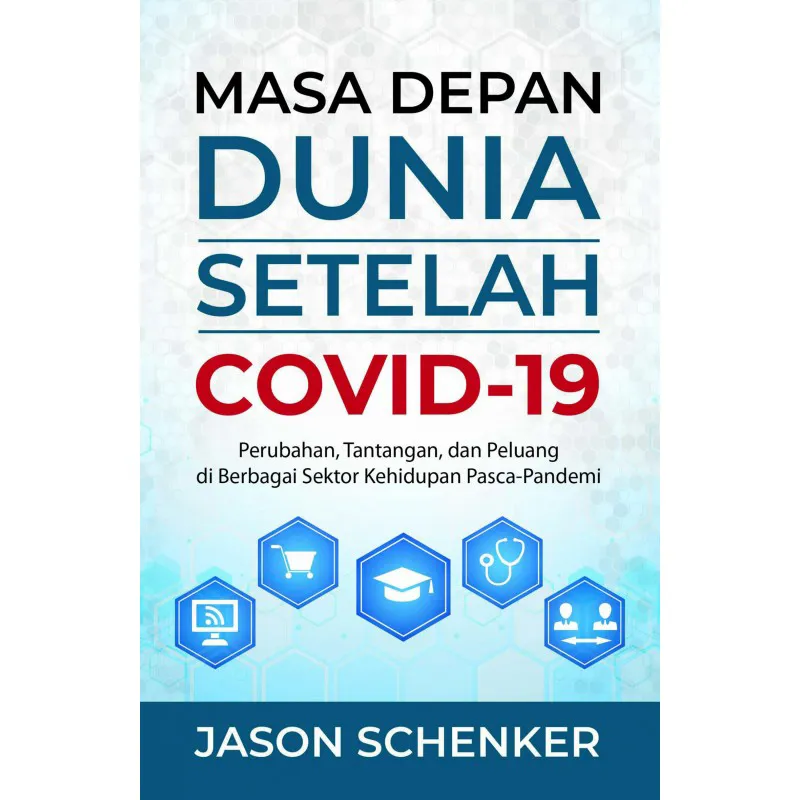 Buku Masa Depan Dunia Setelah Covid-19 oleh Jason Schenker