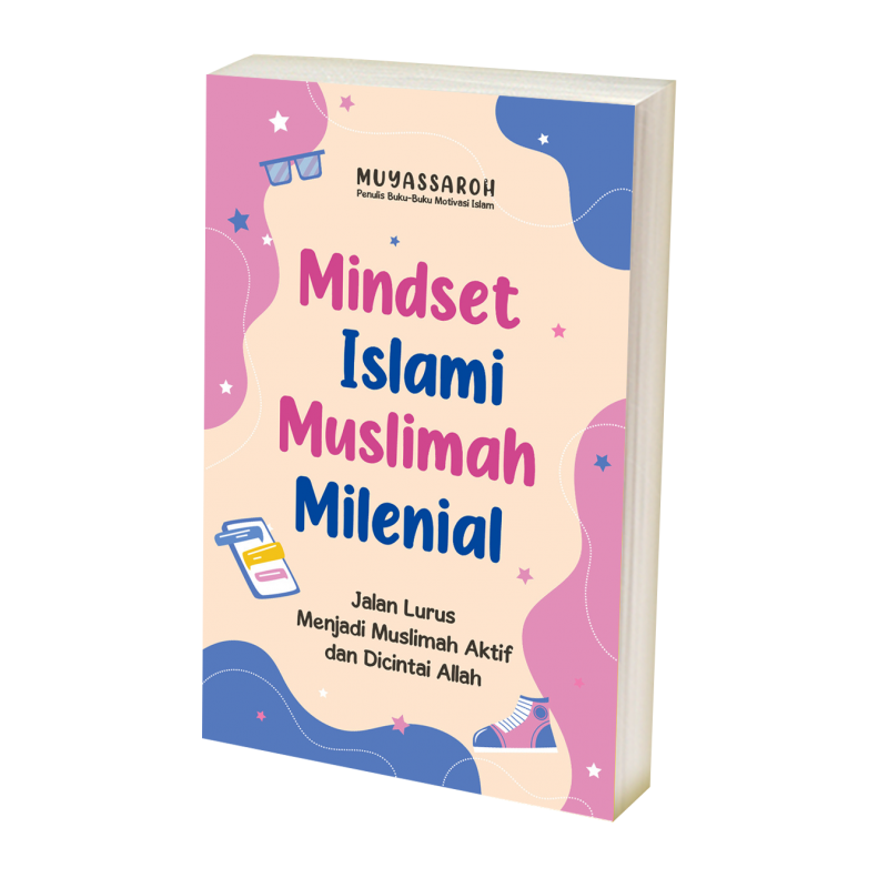 Buku Mindset Islami Muslimah Milenial oleh MUYASSAROH