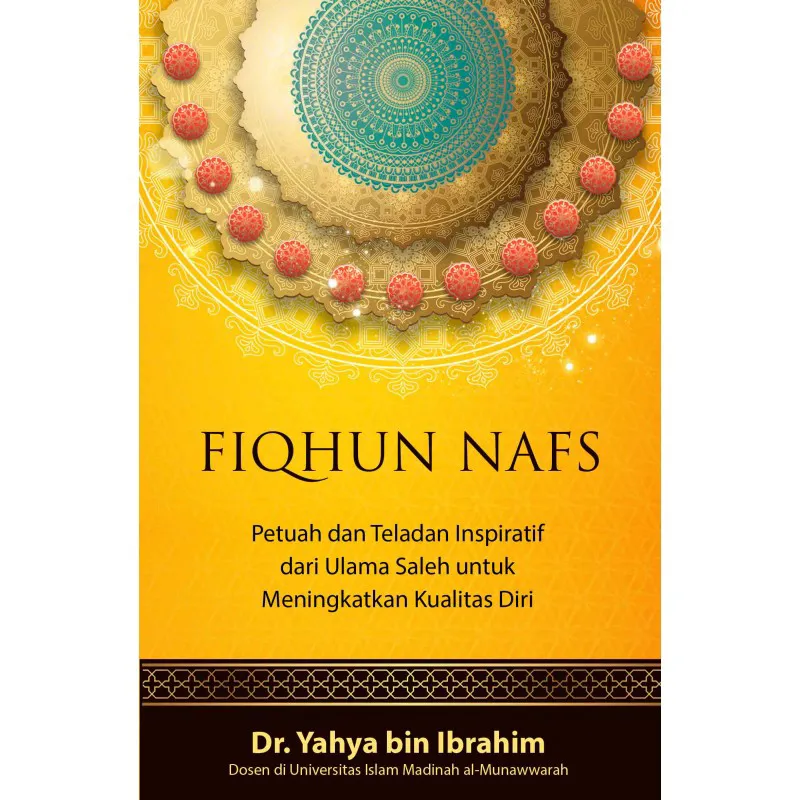Buku Fiqhun Nafs oleh YAHYA BIN IBRAHIM