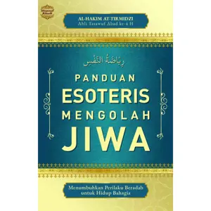 Panduan Esoteris Mengolah Jiwa