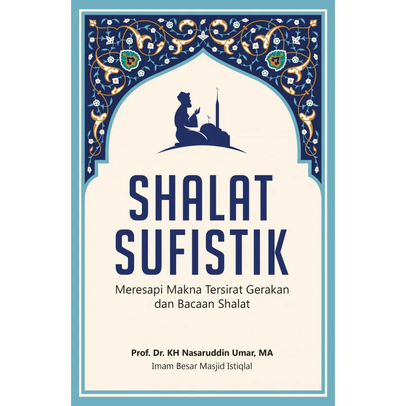Buku Shalat Sufistik oleh 