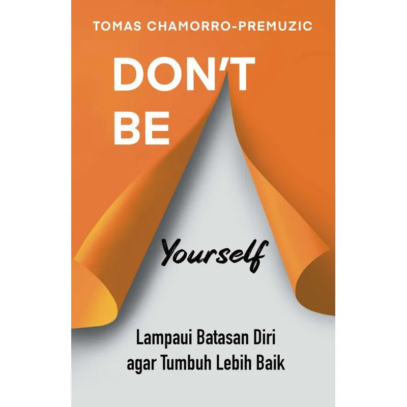 Buku Don't Be Yourself oleh 