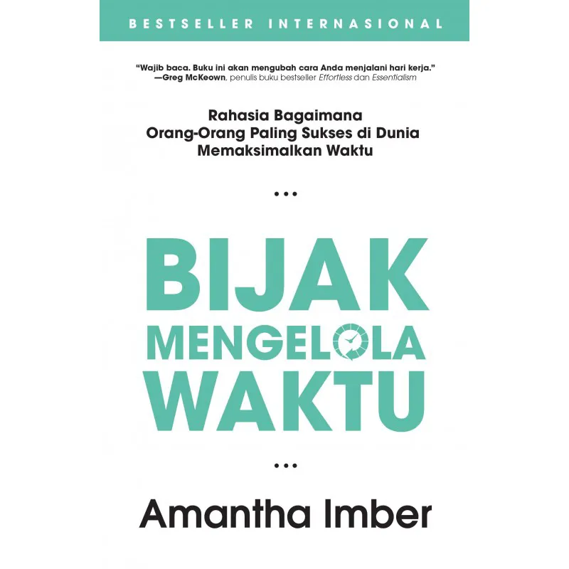 Buku Bijak Mengelola Waktu oleh Amantha Imber
