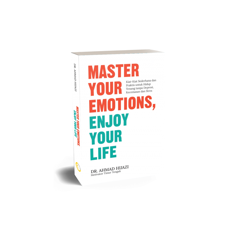 Buku Master Your Emotions, Enjoy Your Life oleh 