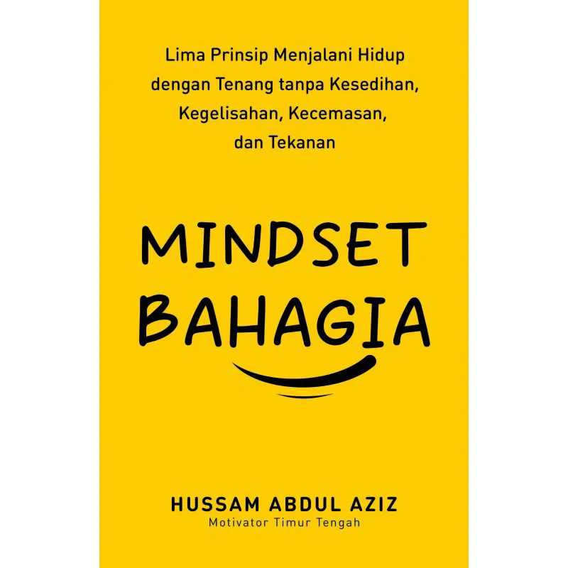 Buku Mindset Bahagia oleh 