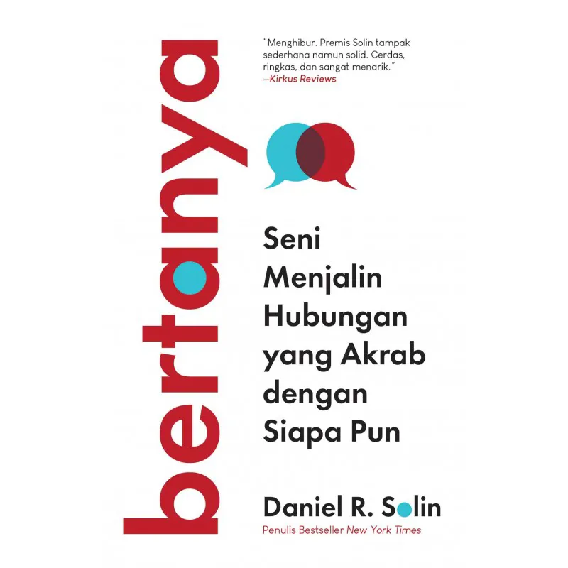 Buku Bertanya: Seni Menjalin Hubungan yang Akrab dengan Siapa Pun oleh 