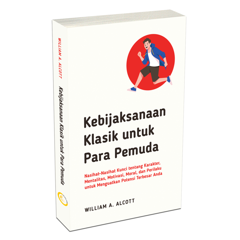 Buku Kebijaksanaan Klasik untuk Para Pemuda oleh William A