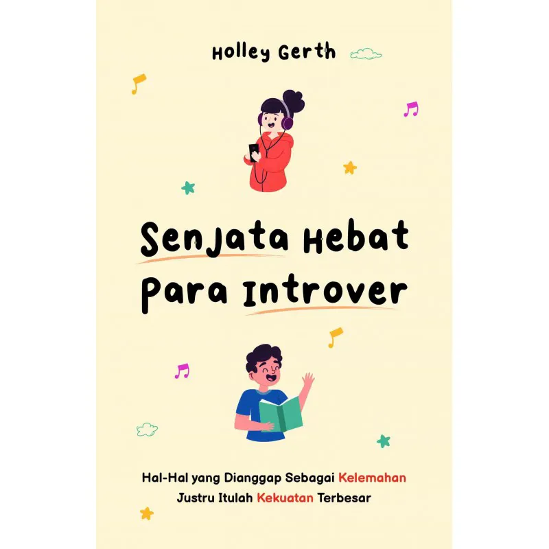 Buku Senjata Hebat Para Introver oleh Holley Gerth