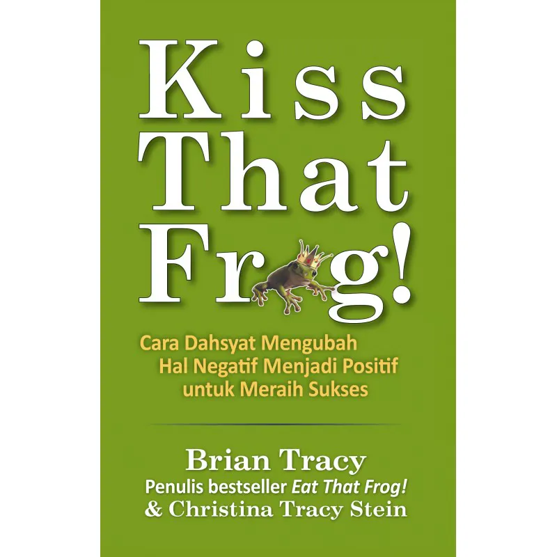Buku Kiss That Frog! oleh 