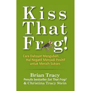 Kiss That Frog!