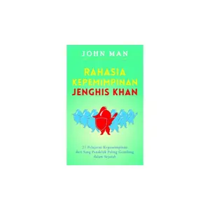 Rahasia Kepemimpinan Jenghis Khan