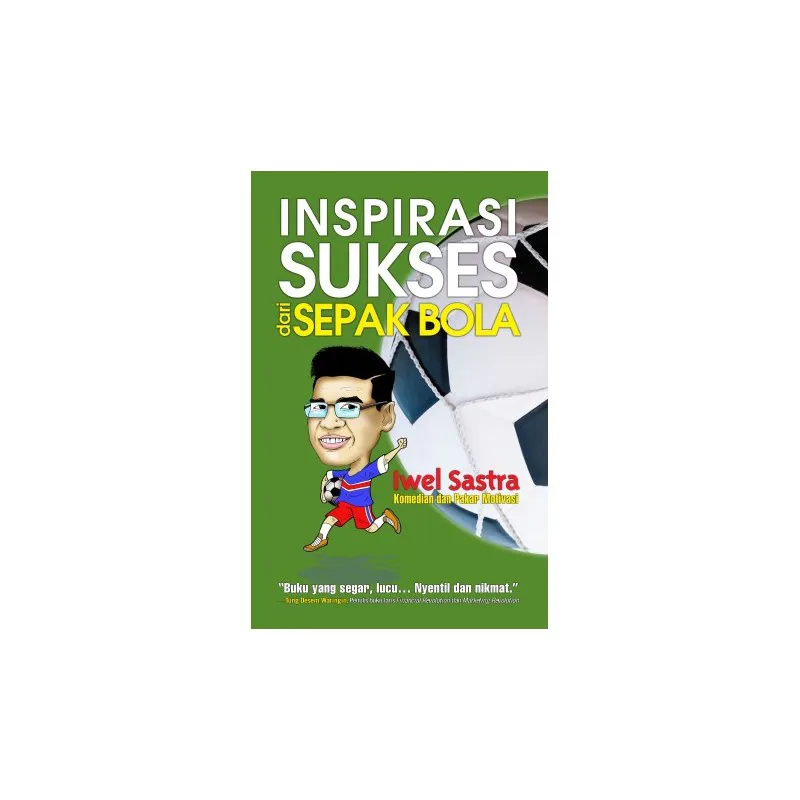 Buku Inspirasi Sukses dari Sepak Bola