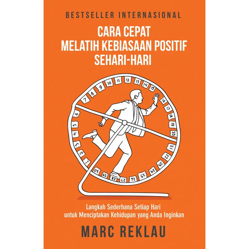 Buku Cara Cepat Melatih Kebiasaan Positif Sehari-hari oleh 