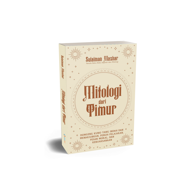 Buku Mitologi dari Timur oleh Sulaiman Mazhar