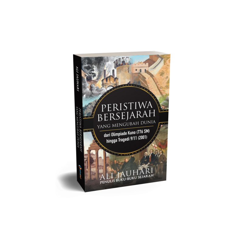Buku Peristiwa Bersejarah yang Mengubah Dunia oleh Ali Jauhari