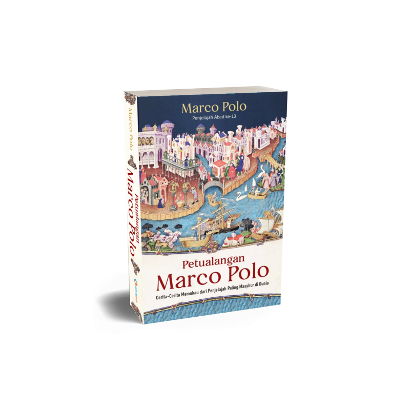 Buku Petualangan Marco Polo oleh Marco Polo